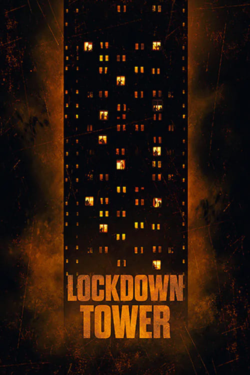 Poster for Lockdown Tower