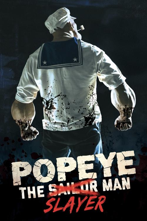 Poster for Popeye - The Slayer Man