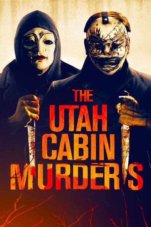 Poster for The Utah Cabin Murders