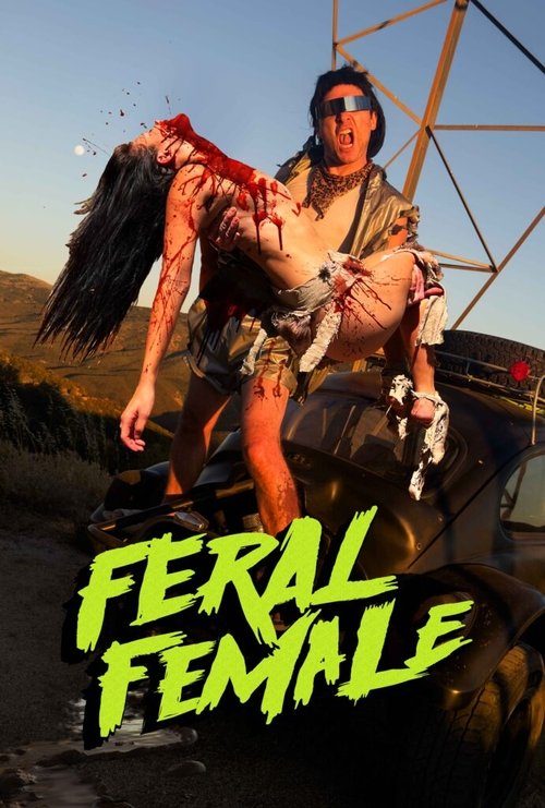 Poster for Feral Female