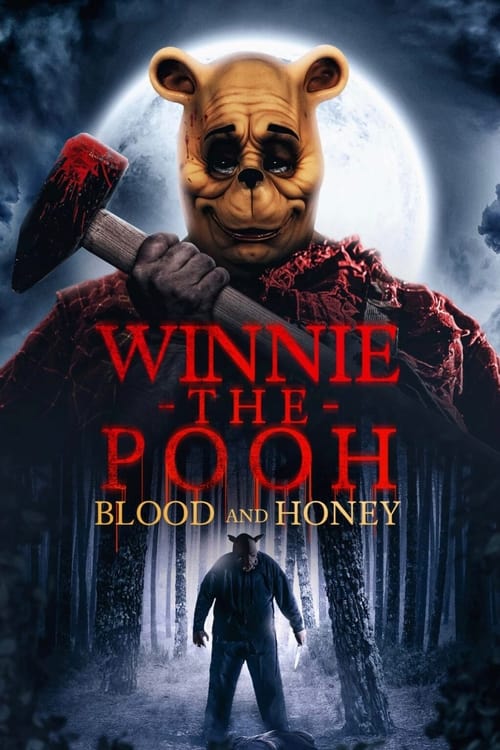 Poster for Winnie The Pooh - Blood And Honey
