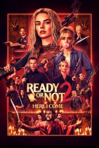 Ready or Not 2: Here I Come